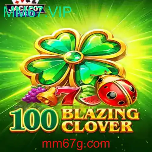 Descubra as Aventuras de 100BlazingClover: Um Jogo Empolgante e Inovador