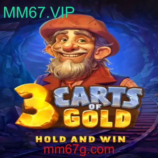Descubra o Fascinante Mundo do Jogo 3cartsOfGold com a Chave MM67.VIP